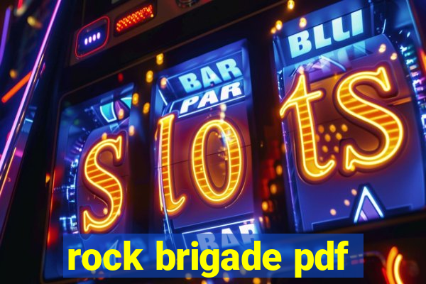 rock brigade pdf